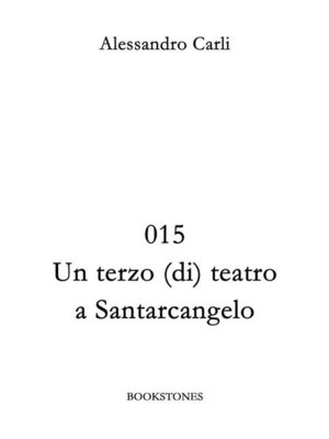 cover image of 015 Un terzo (di) teatro a Santarcangelo